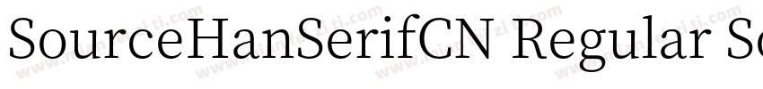 SourceHanSerifCN Regular SourceHanS字体转换